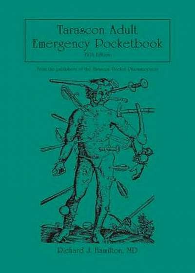 Tarascon Adult Emergency Pocketbook, Paperback