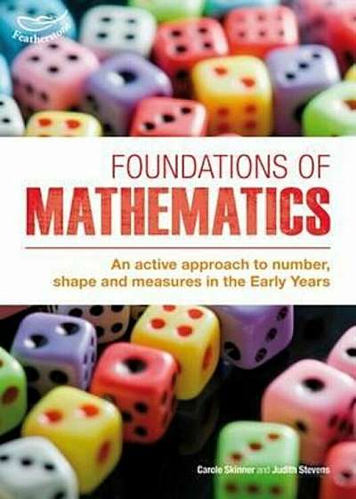 Foundations of Mathematics, Paperback