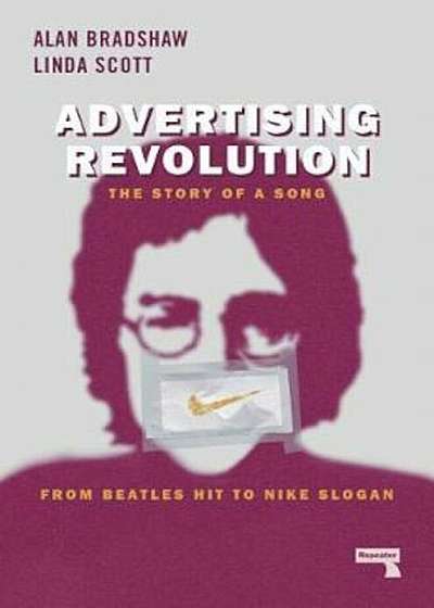 Advertising Revolution, Paperback