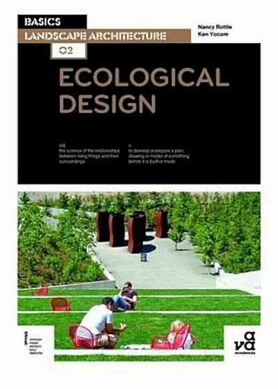 Coperta cărții Basics Landscape Architecture 02: Ecological Design, Paperback de Nancy Rottle