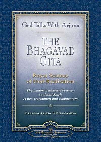 God Talks with Arjuna: The Bhagavad Gita, Paperback