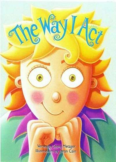 The Way I Act, Hardcover