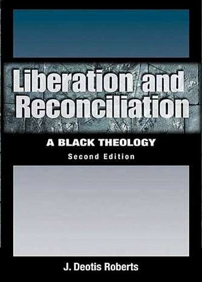 Liberation and Reconciliation, Paperback