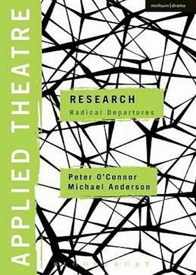 Applied Theatre: Research, Paperback