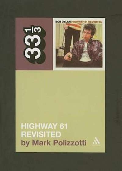 Highway 61 Revisited, Paperback