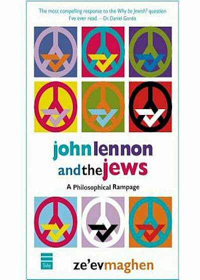 John Lennon and the Jews: A Philosophical Rampage, Paperback
