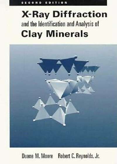 X-Ray Diffraction and the Identification and Analysis of Clay Minerals, Paperback