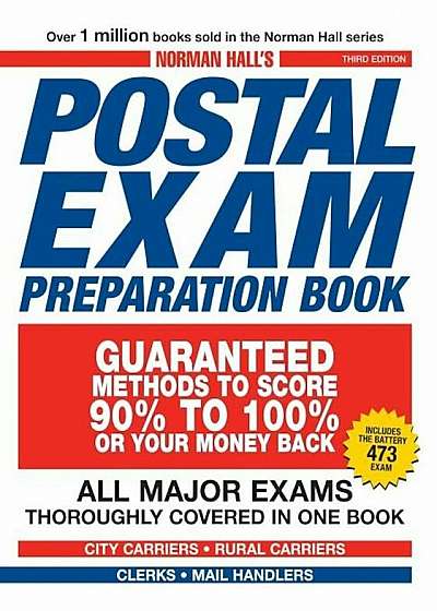 Norman Hall's Postal Exam Preparation Book: All Major Exams Thoroughly Covered in One Book, Paperback