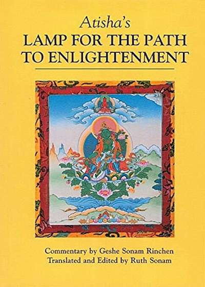 Atisha's Lamp for the Path to Enlightenment, Paperback
