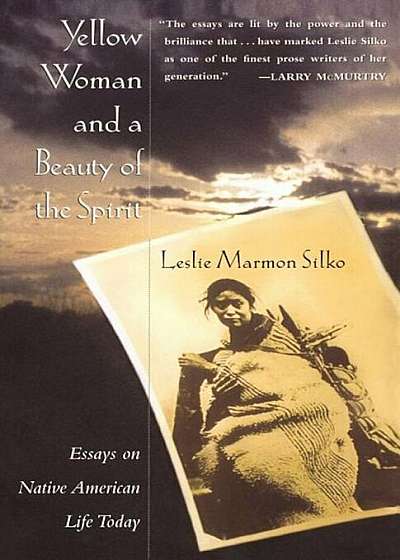 Yellow Woman and a Beauty of the Spirit, Paperback