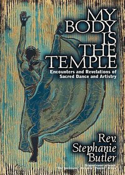 My Body Is the Temple, Paperback