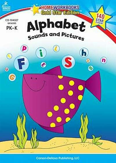Alphabet Sounds and Pictures Grade PK-K, Paperback