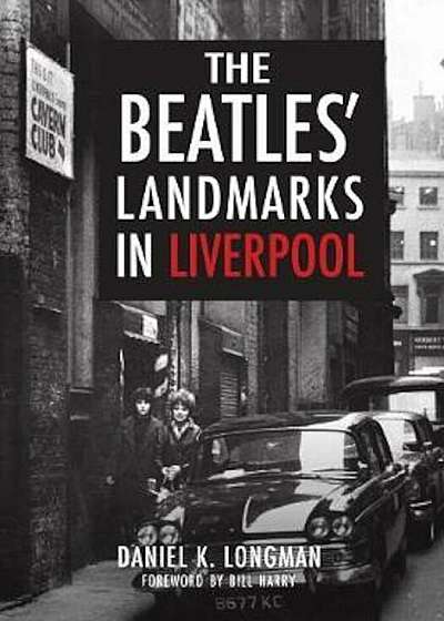 Beatles' Landmarks in Liverpool, Paperback