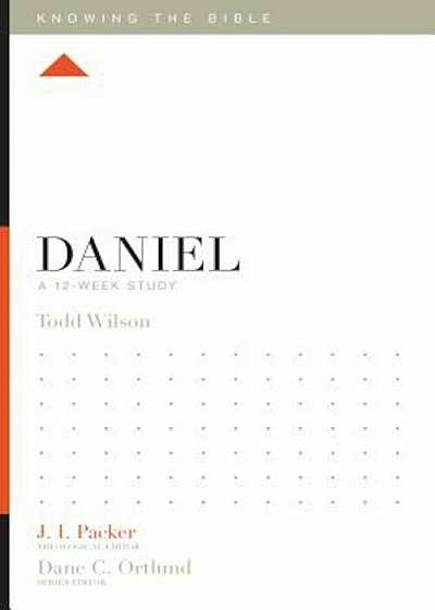 Daniel: A 12-Week Study, Paperback