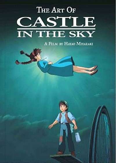The Art of Castle in the Sky, Hardcover