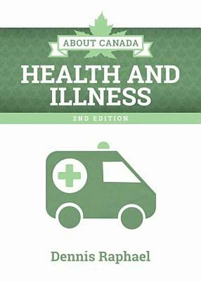 About Canada: Health and Illness, Paperback