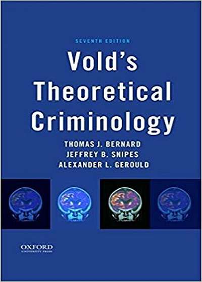 Vold's Theoretical Criminology, Hardcover