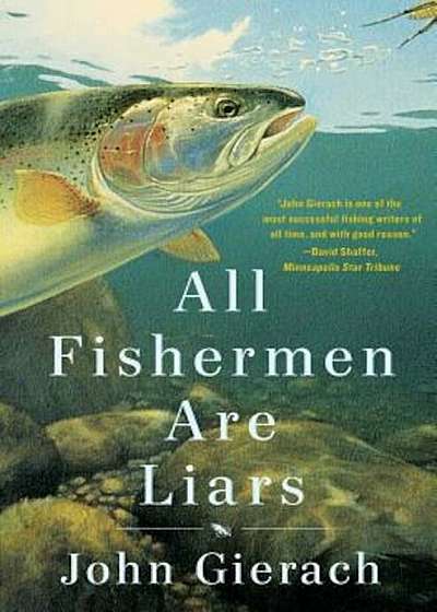 All Fishermen Are Liars, Paperback