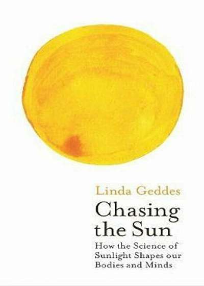 Chasing the Sun, Hardcover