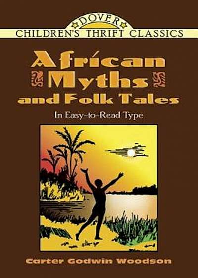 African Myths and Folk Tales, Paperback