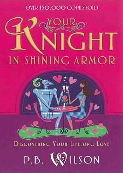 Your Knight in Shining Armor, Paperback