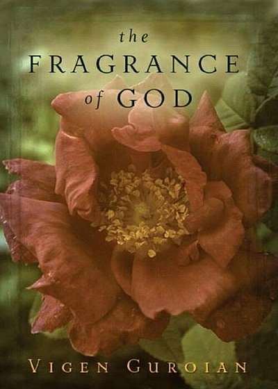 The Fragrance of God, Paperback
