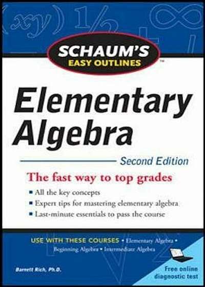Schaum's Easy Outline of Elementary Algebra, Second Edition, Paperback