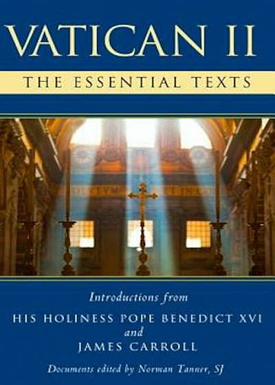 Vatican II: The Essential Texts, Paperback