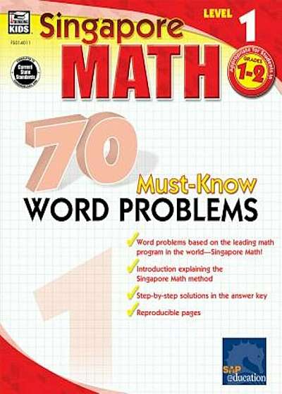 Singapore Math 70 Must-Know Word Problems, Level 1 Grades 1-2, Paperback