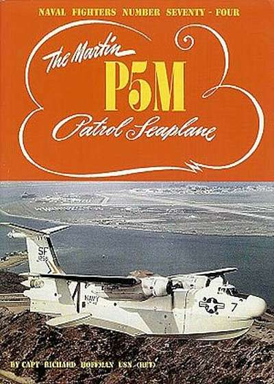 Martin P5m Marlin Patrol Seaplane, Paperback