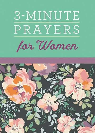 3-Minute Prayers for Women, Paperback