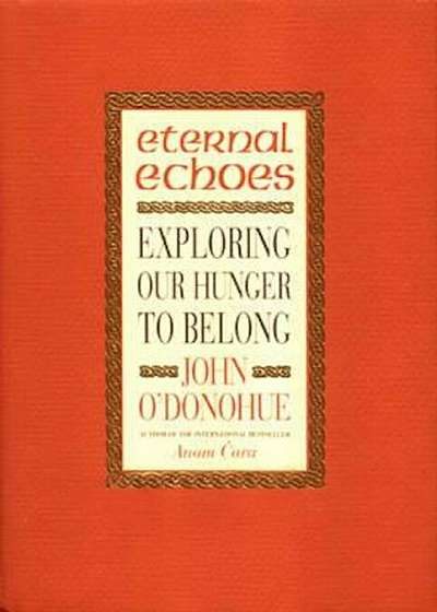 Eternal Echoes, Paperback