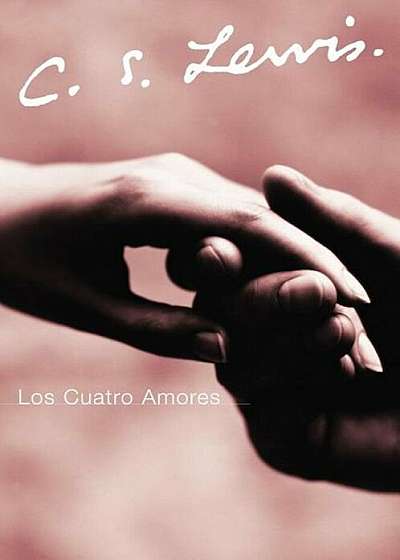 Los Cuatro Amores, Paperback