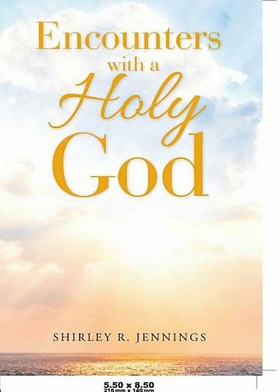 Encounters with a Holy God, Paperback