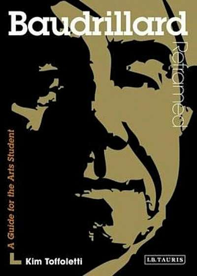 Coperta cărții Baudrillard Reframed de Kim Toffoletti