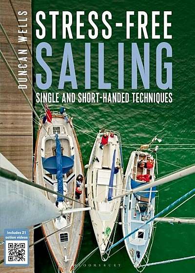 Stress-Free Sailing: Single and Short-Handed Techniques, Paperback