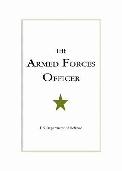 The Armed Forces Officer, Paperback