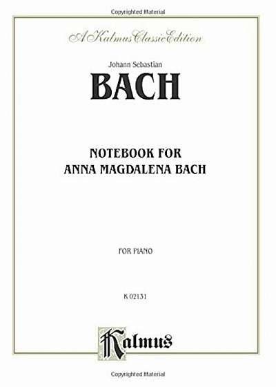 Notebook for Anna Magdalena Bach, Paperback