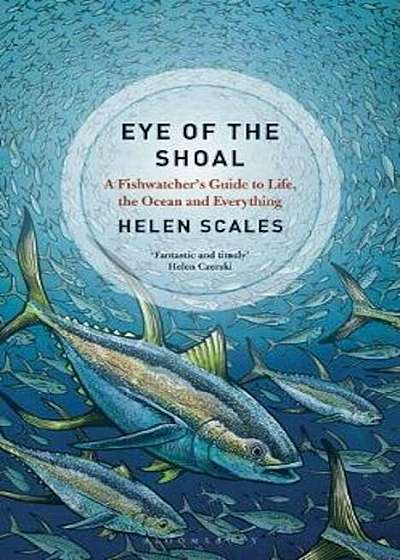 Eye of the Shoal, Hardcover