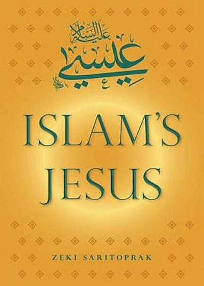 Islam's Jesus, Paperback