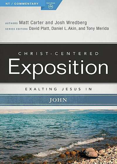 Exalting Jesus in John, Paperback