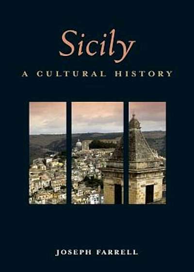 Sicily: A Cultural History, Paperback