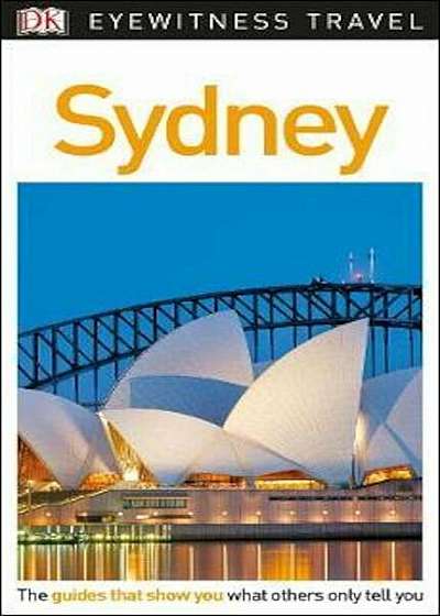 DK Eyewitness Travel Guide Sydney, Paperback