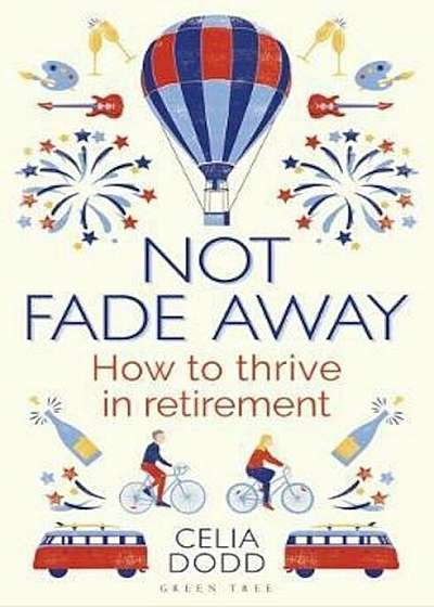 Not Fade Away, Hardcover