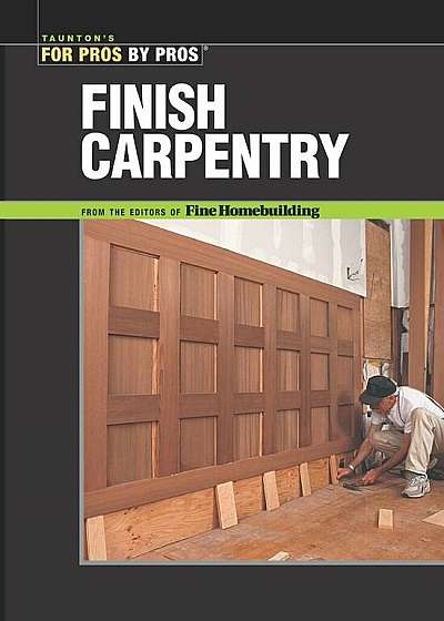 Finish Carpentry, Paperback