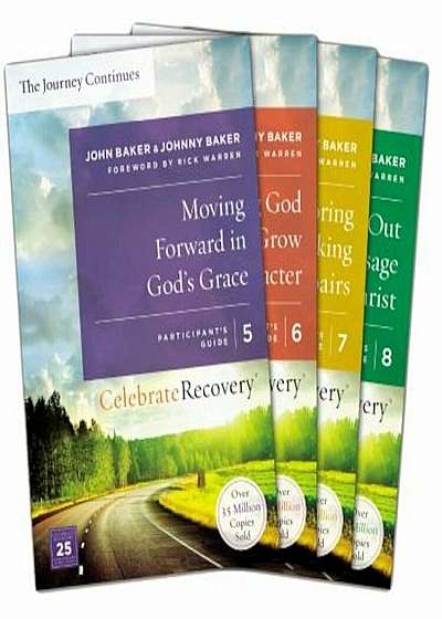Celebrate Recovery: The Journey Continues Participant's Guide Set Volumes 5-8: A Recovery Program Based on Eight Principles from the Beatitudes, Paperback
