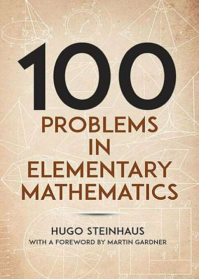 One Hundred Problems in Elementary Mathematics, Paperback