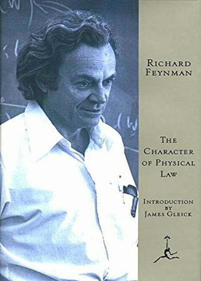 The Character of Physical Law, Hardcover