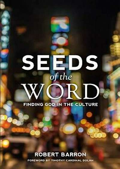 Seeds of the Word, Paperback