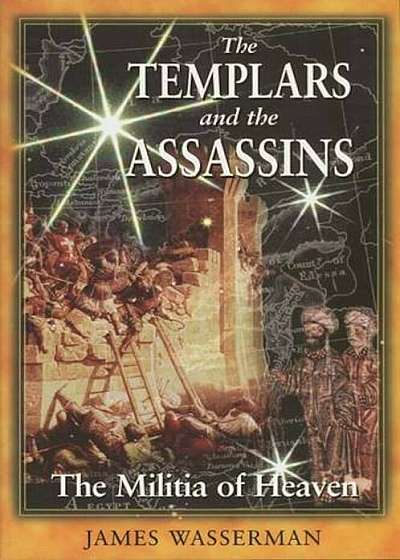 The Templars and the Assassins, Paperback